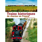 Trains historiques de charme en France