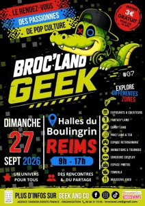 Broc Land Geek Reims