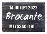 GRANDE BROCANTE / VIDE GRENIER DU 14 JUILLET 2022 LIEU MEYSSAC (19)