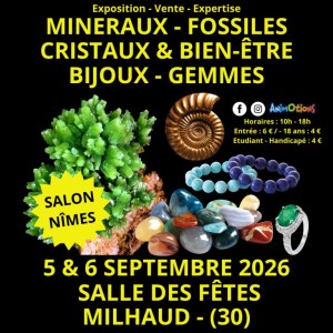3ème Salon Minéraux Fossiles Cristaux & Bien-Être Bijoux et Gemmes de Nîmes