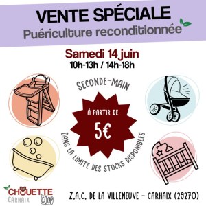 Vente spéciale de puériculture reconditionnée