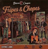 Fripes & Chopes